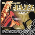 History Of Jazz (The) #06 / Various cd