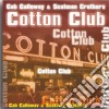 Cab Calloway / Scatman Crothers - Cotton Club cd musicale di Cab Calloway