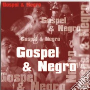 Gospel & Negro / Various cd musicale di Artisti Vari