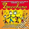 Zecchino - Le Piu' Belle Canzoni #01 cd