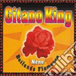 Nene' - Gitano King