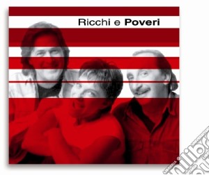 Ricchi E Poveri - Ricchi E Poveri cd musicale di Ricchi E Poveri