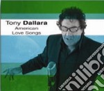 Tony Dallara - American Love Songs