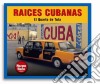 Raices Cubanas - El Quarto De Tula cd