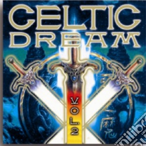 Celtic Dream #02 / Various cd musicale