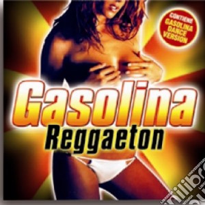 Gasolina Reggaeton cd musicale