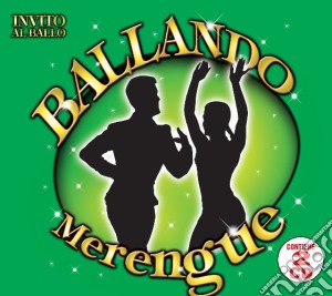Ballando Merengue / Various (2 Cd) cd musicale di ARTISTI VARI
