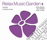 Relax Music Garden 04 - Violet / Various cd
