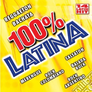 100% Latina #01 / Various cd musicale
