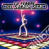 Febbre Del Sabato Sera (La) (Cover Version) cd