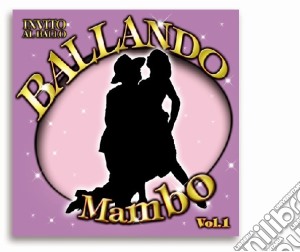 Ballando Mambo #01 / Various cd musicale