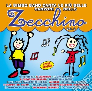 Zecchino - Le Piu' Belle Canzoni #02 cd musicale di ARTISTI VARI