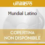 Mundial Latino cd