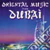 Oriental Music From Dubai / Various cd