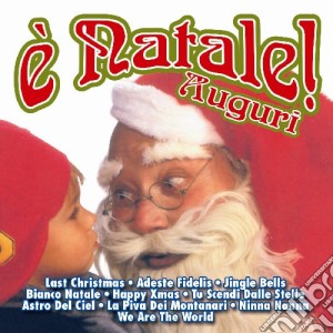 E' Natale! Auguri / Various cd musicale di ARTISTI VARI