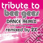 Bee Gees Dance Remix / Various