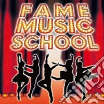 Fame Music School / Various cd
