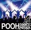 Pooh Dance Remix / Various cd