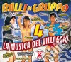 Balli DI Gruppo #04 / Various (2 Cd) cd