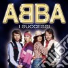 Abba / Various - I Successi / Various cd musicale di ABBA