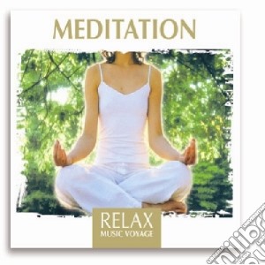 Relax Music Voyage Meditation cd musicale