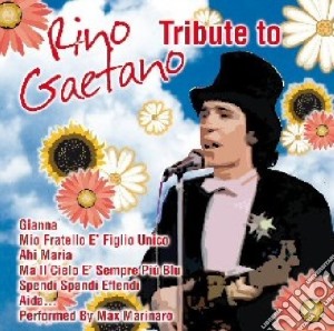 Tribute To Rino Gaetano / Various cd musicale di Rino Gaetano