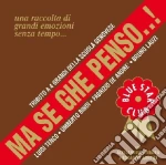 Ma Se Ghe Penso..! / Various cd