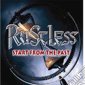 Rustless - Start From The Past cd musicale di Rustless