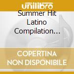 Summer Hit Latino Compilation 2008 cd