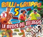 Balli Di Gruppo #05 / Various (2 Cd) cd