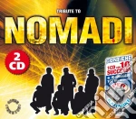 Tribute To Nomadi (2 Cd) cd