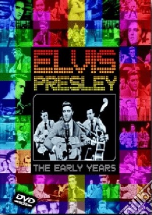 (Music Dvd) Elvis Presley - The Early Years cd musicale