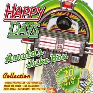 Happy Days Collection Arnold's Juke Box / Various cd musicale di ARTISTI VARI