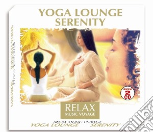 Yoga Lounge Serenity cd musicale di ARTISTI VARI
