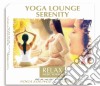 Yoga Lounge Serenity cd