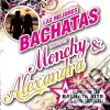 Mejores Bachatas (Las): A Tribute To Monchy & Alexandra / Various cd musicale di Mejores Bachatas (Las)