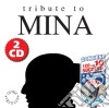 Tribute To Mina (2 Cd) cd