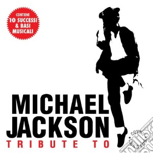 Michael Jackson - Tribute To cd musicale di Michael Jackson