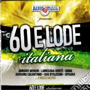 60 E Lode Italiana / Various cd musicale