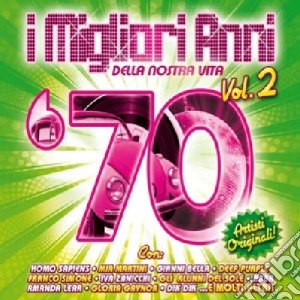 Migliori Anni Della Nostra Vita (I) 70 #02 / Various cd musicale di Artisti Vari