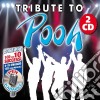 Tribute To Pooh (2 Cd) cd