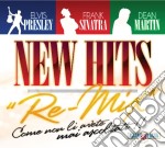 Elvis Presley / Frank Sinatra / Dean Martin - New Hits Re-Mix (3 Cd)