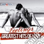 Greatest Hits Of Love - Feelings / Various