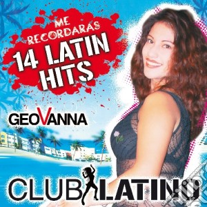 Geovanna - Me Recordaras cd musicale di Geovanna