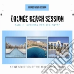 Lounge Beach Session / Various cd