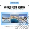 Lounge Beach Session / Various cd