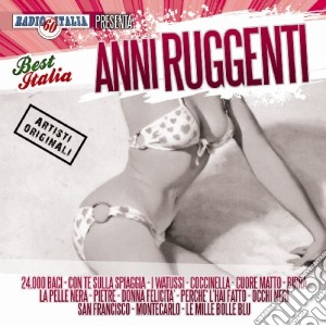 Best Italia Anni Ruggenti / Various cd musicale