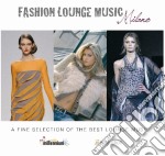 Fashion Lounge Music: Milano / Various