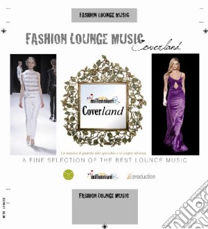 Coverland - Fashion Lounge Music cd musicale di Coverland