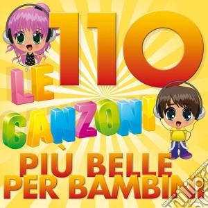 110 Canzoni Piu' Belle Per Bambini (Le) / Various (4 Cd) cd musicale di Aa.Vv.